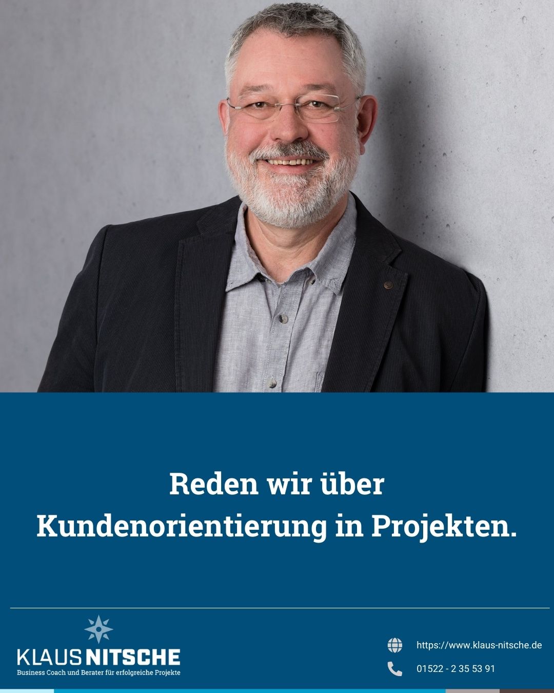 Warum Projekte kundenorientiert durchgeführt werden müssen - von Klaus Nitsche - 17