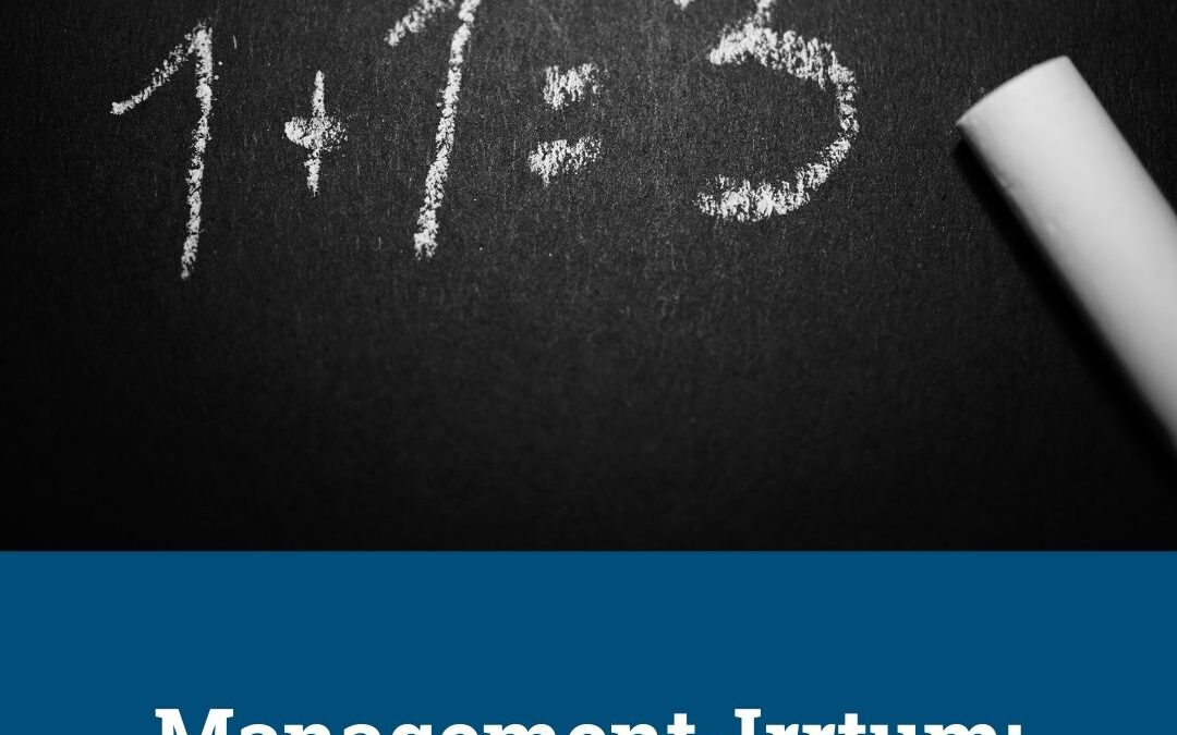 Management-Irrtum: Change kann planbar gesteuert werden