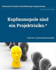 Kopfmonopole sind ein Unternehmensrisiko. Was Sie dagegen tun können - von Klaus Nitsche - 1