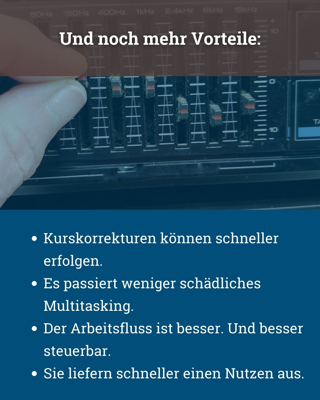 Schneiden Sie Ihre Projekte kleiner: Das bringt viele Vorteile - von Klaus Nitsche - 7